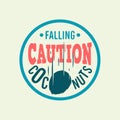 Caution Falling Coconuts Custom Type Circle Label Emblem Logo De Royalty Free Stock Photo