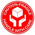 Caution, fragile. Handle with care. Round information label sign