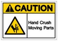 Caution Hand Crush Moving Parts Symbol Sign, Vector Illustration, Isolate On White Background Label .EPS10