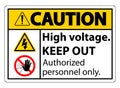 Caution High Voltage Keep Out Sign Isolate On White Background,Vector Illustration EPS.10 Royalty Free Stock Photo