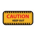 Caution keep out signs. Symbols of danger and warning signs. warning attention. Royalty Free Stock Photo