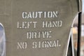 Caution Left Hand Drive No Signal