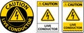 Caution Live Conductor Sign On White Background