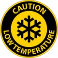 Caution Low temperature symbol and text safety sign