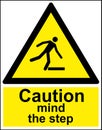 Caution mind the step