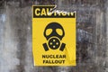 Caution - Nuclear fallout