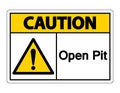 Caution Open Pit Symbol Sign Isolate On White Background,Vector Illustration