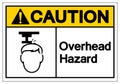 Caution Overhead Hazard Symbol Sign, Vector Illustration, Isolate On White Background Label .EPS10