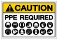 Caution PPE Required Symbol Sign, Vector Illustration, Isolate On White Background Label. EPS10 Royalty Free Stock Photo