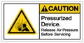 Caution Pressurized Device Release air Pressure Before Servicing Symbol Sign, Vector Illustration, Isolate On White Background