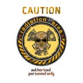 caution radiation area authorized personnel only