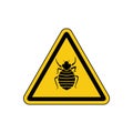 caution sign - area infested with bed bugs