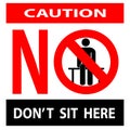 Caution sign, Don`t sit here for Keep Social Distance. For prevention of spreading the infection in Covid-19. Vector illustration Royalty Free Stock Photo