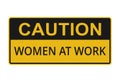 Caution Women At Work Sign Vector Royalty Free Stock Photo