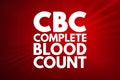 CBC - Complete Blood Count acronym, medical concept background