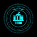 CBDC Cyber Dollar. Central Bank Digital Currency. Dark neon light theme coin. Privacy threat. Wire money vector illustration.