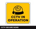 Cctv, Alarm, Monitored And 24 Hour Video Camera Surveillance Sign In Vector, Easy To Use And Print Design Templates