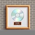 CD Disc Award Vector. Musical Trophy. Realistic Frame, Album Disc, Brick Wall. Illustration