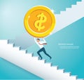 Man holding the big gold coin climbing stairs to success vector illustration eps10 Royalty Free Stock Photo