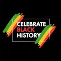 Celebrate black history. Dark background with border and grunge brush elements Royalty Free Stock Photo