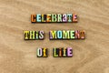 Celebrate Moment Life Love Live Time Success Invitation