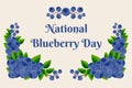 Celebrate National Blueberry Day background.