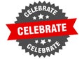 celebrate sign. celebrate round isolated ribbon label. Royalty Free Stock Photo