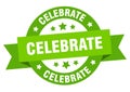 celebrate round ribbon isolated label. celebrate sign. Royalty Free Stock Photo