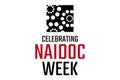 Celebrating NAIDOC Week. Holiday concept. Template for background, banner, card, poster with text inscription. Vector