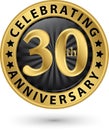 Celebrating 30th anniversary gold label, vector Royalty Free Stock Photo