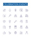 Celebration events line icons signs set. Design collection of Festivities, Fete, Gala, Jubilee, Occasion, Ceremony