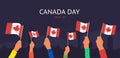 Celebration Happy Canada day July 1st vector illustration. Cartoon hands wave Canada flags on dark background.