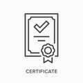Certificate flat line icon. Vector outline illustration of diploma. Document with stamp thin linear warranty pictogram