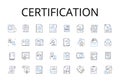 Certification line icons collection. Approval, Accreditation, Authentication, Authorization, Confirmation, Endorsement