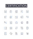 Certification line icons collection. Approval, Accreditation, Authentication, Authorization, Confirmation, Endorsement