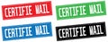 CERTIFIE MAIL text, on rectangle stamp sign. Royalty Free Stock Photo