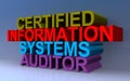 Certified information systems auditor