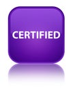 Certified special purple square button Royalty Free Stock Photo