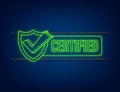 Certified stamp vector isolated on white background. Neon icon Royalty Free Stock Photo