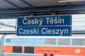 Sign Cesky Tesin Czeski Cieszyn at railway station