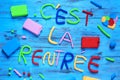 Cest la rentree, back to school written in french