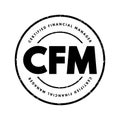 CFM Certified Financial Manager - finance certification in financial management, acronym text stamp