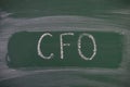 Cfo written on a blackboard