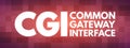 CGI - Common Gateway Interface acronym