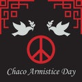 Chaco Armistice Day.Also called Chaco Peace Day