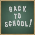 Chalk back to school phrase on the blackboard Royalty Free Stock Photo