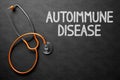 Chalkboard with Autoimmune Disease Concept. 3D Illustration. Royalty Free Stock Photo