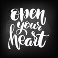 Chalkboard blackboard lettering open your