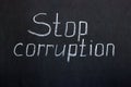 Chalkboard lettering stop corruption. Reflection of social problems Royalty Free Stock Photo