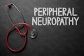 Chalkboard with Peripheral Neuropathy. 3D Illustration. Royalty Free Stock Photo